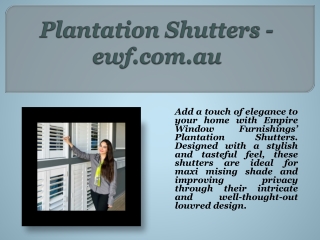 Plantation Shutters - ewf.com.au