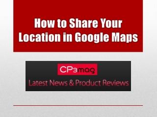 How to Share Your Location in Google Maps