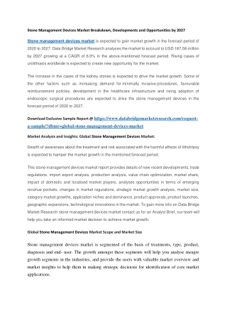 Stone Management Devices Market Breakdown, Developments and Opportunities by 2027