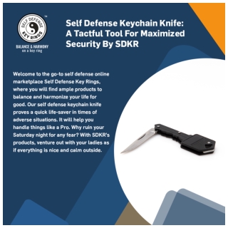 Self Defense Keychain Knife - A Tactful Tool For Maximized Security By SDKR