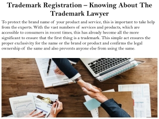 Trademark Registration – Knowing About The Trademark Lawyer