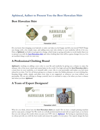 Aphineal, Aallset to Present You the Best Hawaiian Shirt