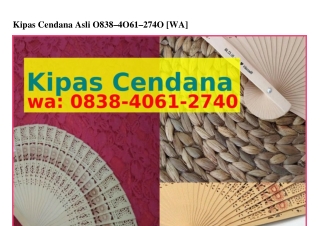 Kipas Cendana Asli ౦8౩8-4౦Ꮾl-2ᜪ4౦[WhatsApp]