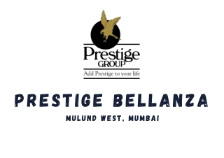 Prestige Bellanza Mulund West Mumbai E-Brochure