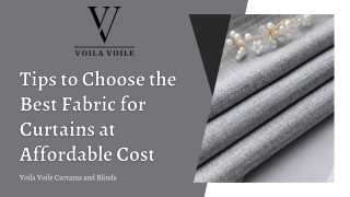 Tips to Choose the Best Fabric for Curtains at Affordable Cost