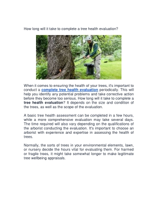 How long will it take to complete a tree health evalution?