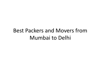 Best Packers and Movers from Mumbai to Delhi