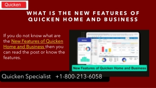 What is the New Features of Quicken Home and Business -  1-800-213-6058 Quicken Specialist