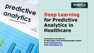 Deep Learning for Predictive Analytics in Healthcare – Pubrica