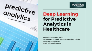 Deep Learning for Predictive Analytics in Healthcare – Pubrica