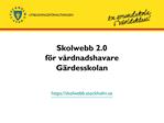 Skolwebb 2.0 f r v rdnadshavare G rdesskolan