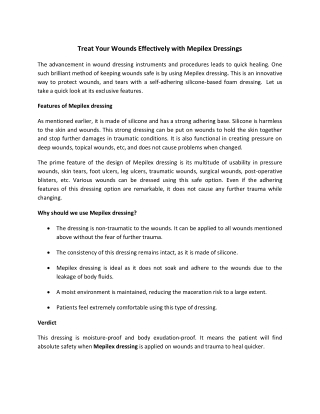 Treat Your Wounds Effectively with Mepilex Dressings