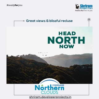 Shriram Northern Clouds Plots in Devanahalli Bangalore- Elegant Plots