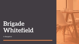Brigade Whitefield In Bengaluru | Brochure