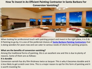 How To Invest In An Efficient Painting Contractor In Santa Barbara For Conversio