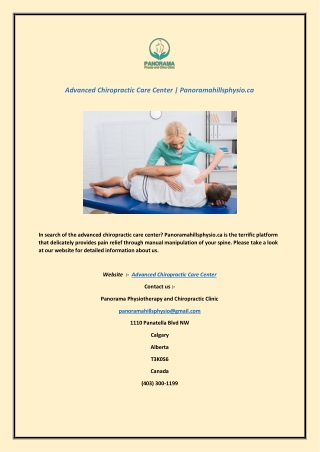 Advanced Chiropractic Care Center | Panoramahillsphysio.ca