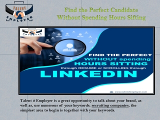 Find the Perfect Candidate Without Spending Hours Sifting