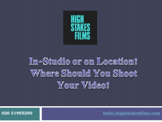 In-Studio or on Location? Where Should You Shoot Your Video?