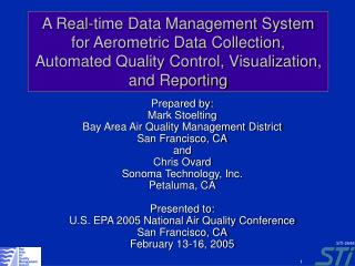 A Real-time Data Management System for Aerometric Data Collection, Automated Quality Control, Visualization, and Reporti