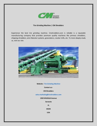 Tire Grinding Machine  CM Shredders