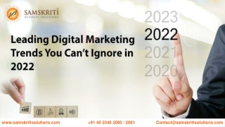 Leading Digital Marketing Trends You Can’t Ignore in 2022