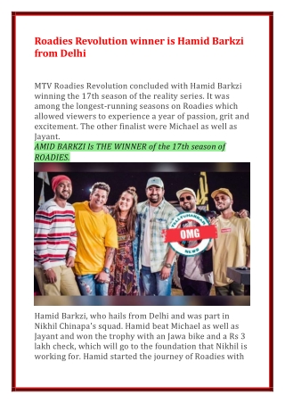 Roadies Revolution winner is Hamid Barkzi from Delhi