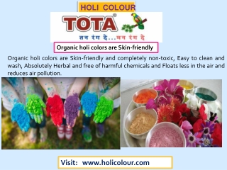 Play a safe and skin friendly Holi with Organic gulal