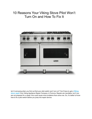 10 Reasons Your Viking Stove Pilot Won’t Turn On and How To Fix It