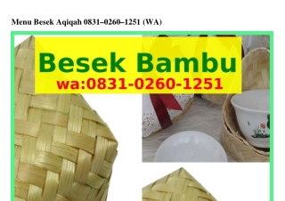 Menu Besek Aqiqah ౦831–౦2Ϭ౦–1251[WhatsApp]