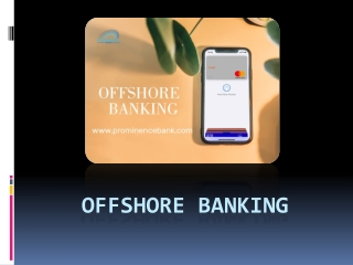 Facts About Offshore Banking