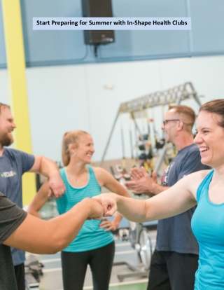 Start Preparing for Summer with In-Shape Health Clubs