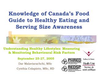 Knowledge of Canada’s Food Guide to Healthy Eating and Serving Size Awareness