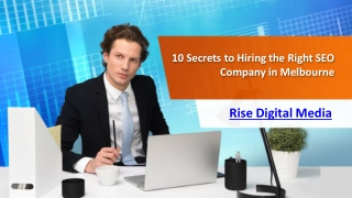 10 Secrets to Hiring the Right SEO Company in Melbourne