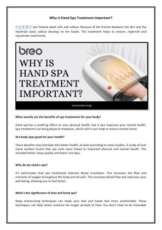 Why is hand spa treatment important