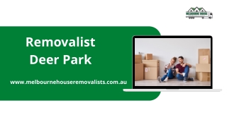 Removalist Deer Park