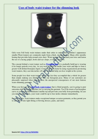 Uses of body waist trainer for the slimming look