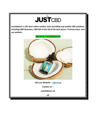 cbd oil uk  Justcbdstore.uk