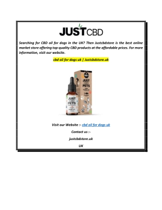 cbd oil for dogs uk  Justcbdstore.uk