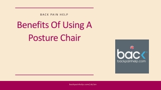 Benefits Of Using A Posture Chair
