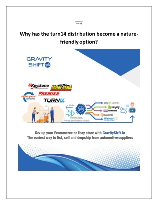 Why has the turn14 distribution become a nature-friendly option