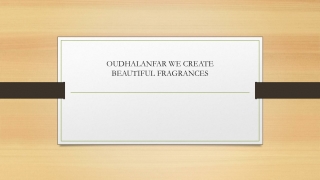 OUDHALANFAR WE CREATE BEAUTIFUL