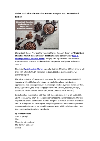 Global Dark Chocolate Market Research Report 2022 Professional Edition