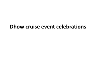 Dhow cruise event celebrations