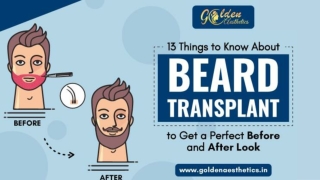 13 Things to Know about Beard Transplant to Get a Perfect Before and After Look