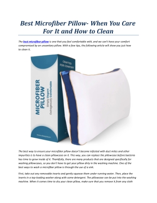 Best Microfiber Pillow- When You Care For It And How To Clean