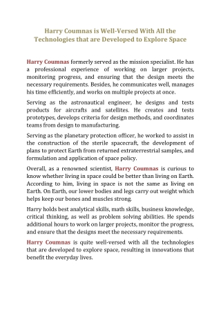 Harry Coumnas is Well-Versed With All the Technologies that are Developed to Explore Space