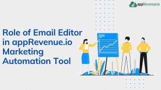 Best Marketing Automation Tool: Role of Email Editor in appRevenue.io