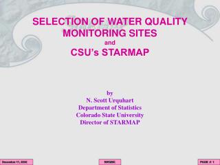 SELECTION OF WATER QUALITY MONITORING SITES and CSU’s STARMAP