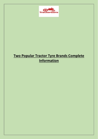 Two Popular Tractor Tyre Brands Complete Information