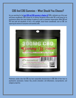 CBD And CBG Gummies – What Should You Choose